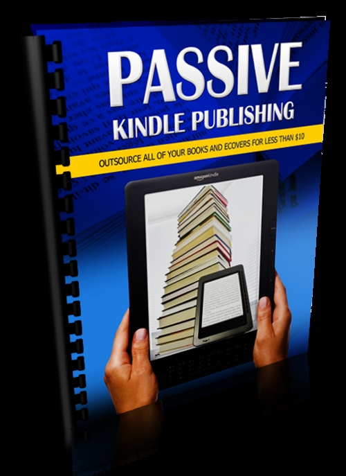 Product picture Passive Kindle Publishing MRR NEW 2012